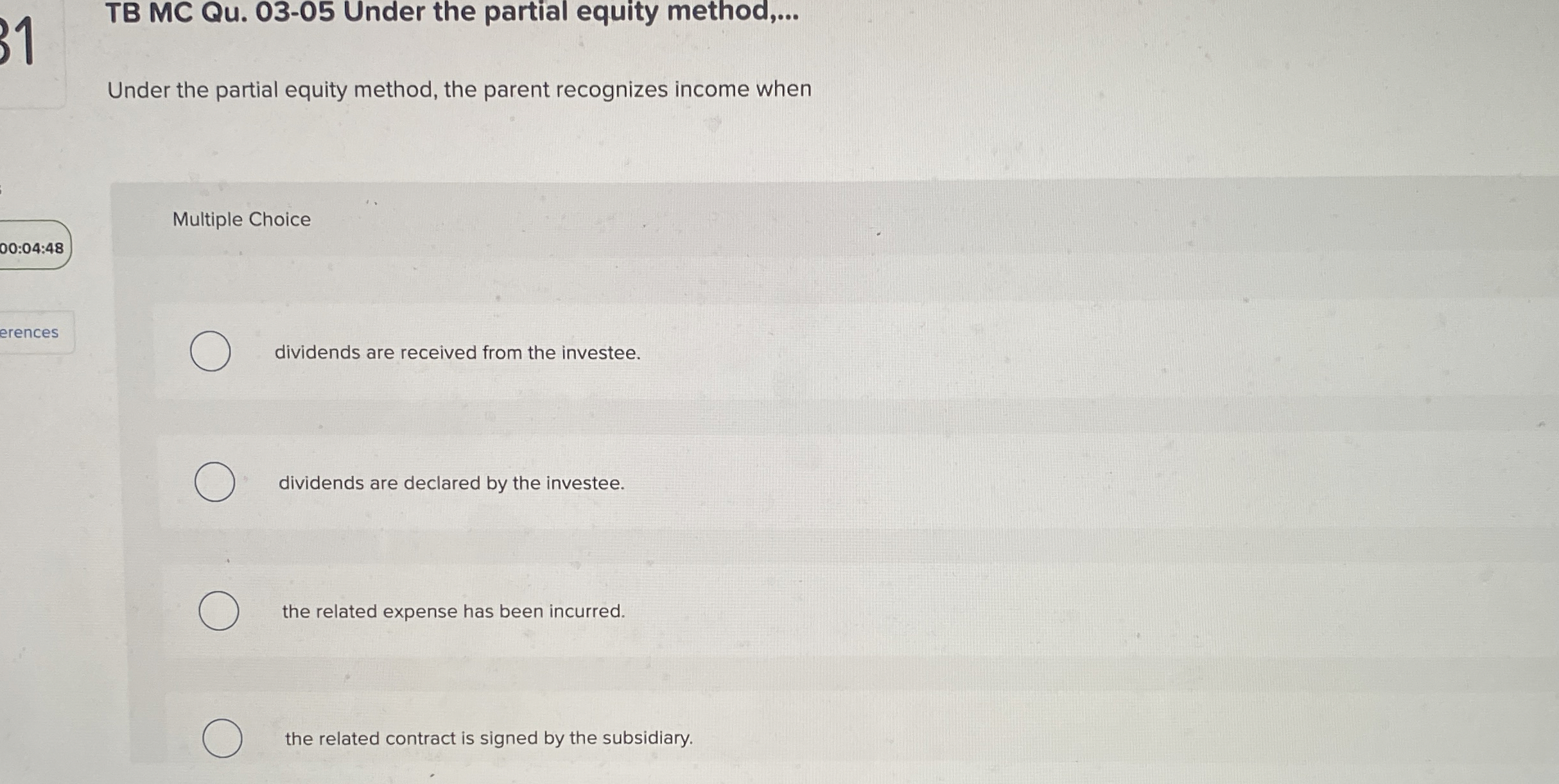  1 TB MC Qu.03-05 Under the partial equity method,... Under the