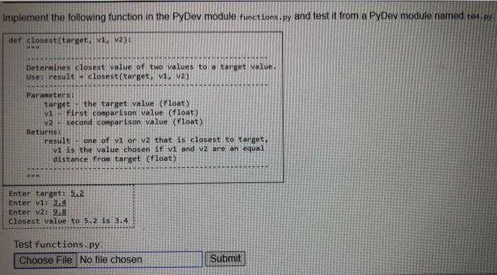  Implement the following function in the PyDev module functions.py and test