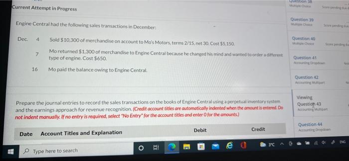  ton Current Attempt in Progress Question Engine Central had the following