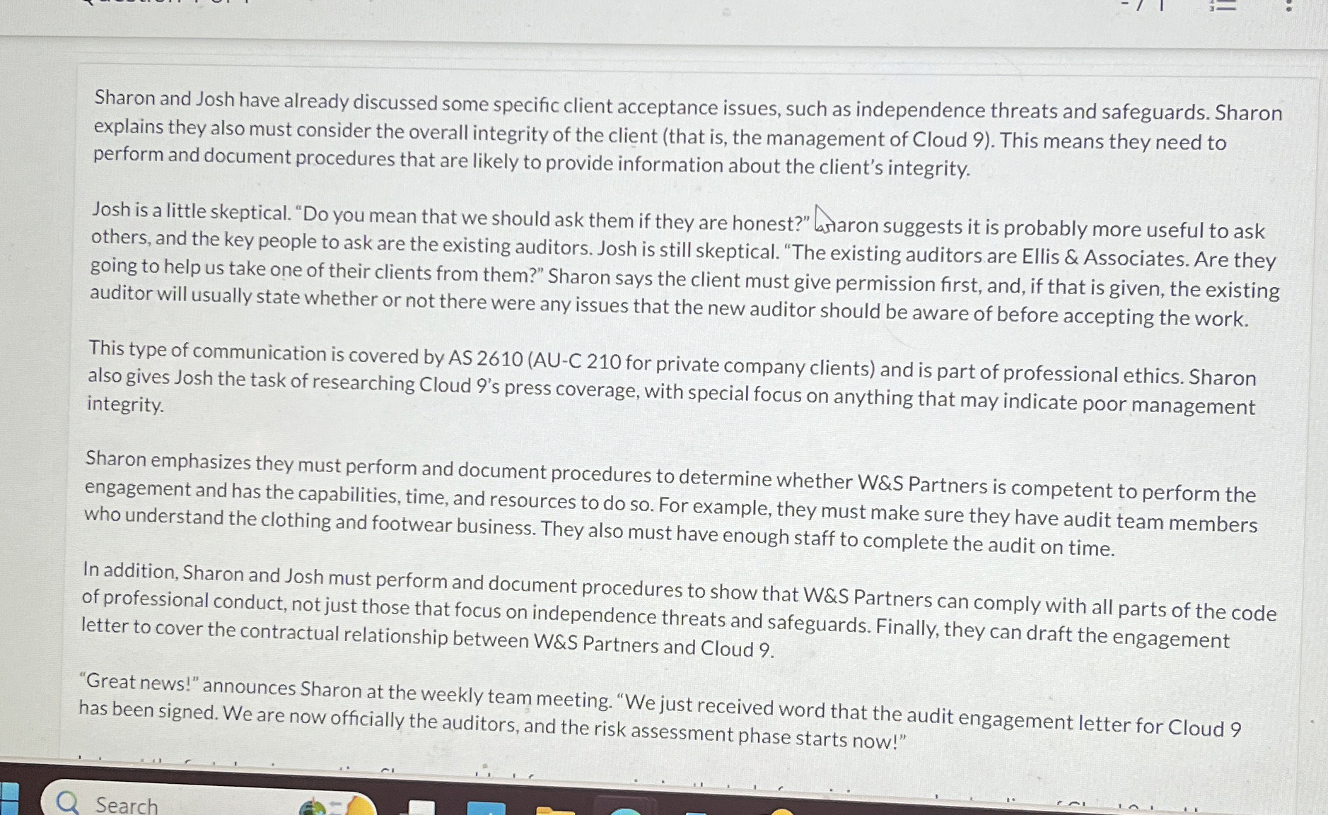  Sharon and Josh have already discussed some specific client acceptance issues,