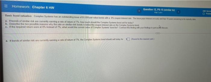  Homework: Chapter 6 HW Question 12,5-15 one Basic bond valuation Complex