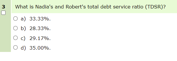 information. Nadia and Robert want to buy a house. They have a