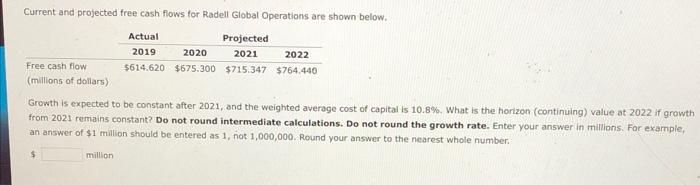  Current and projected free cash flows for Radell Global Operations are