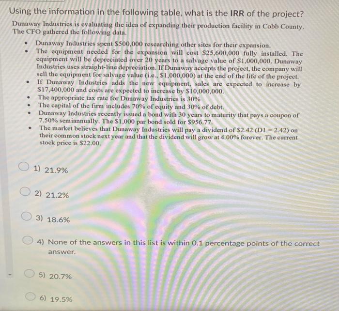  Using the information in the following table, what is the IRR