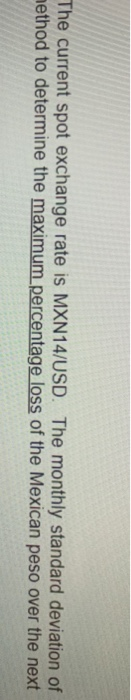 x 0p) Maximum loss with 97.5% confidence level = Elet) -(1.96 x