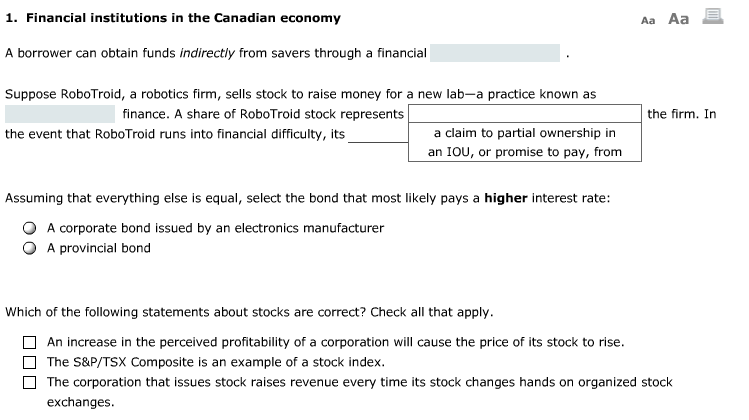  A borrower can obtain funds indirectly from savers through a financial