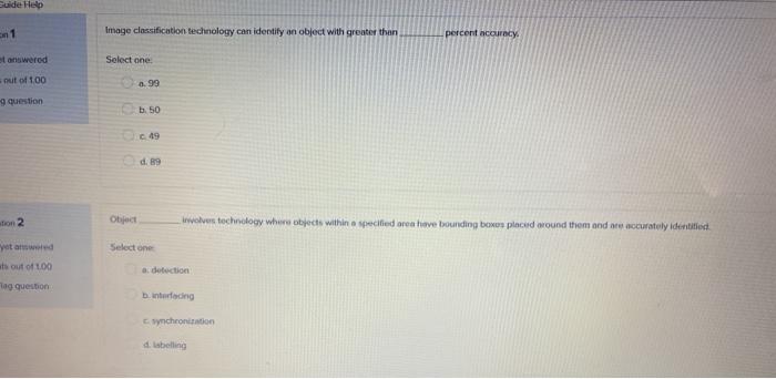  Suide Help 1 Image classification technology can identify an object with