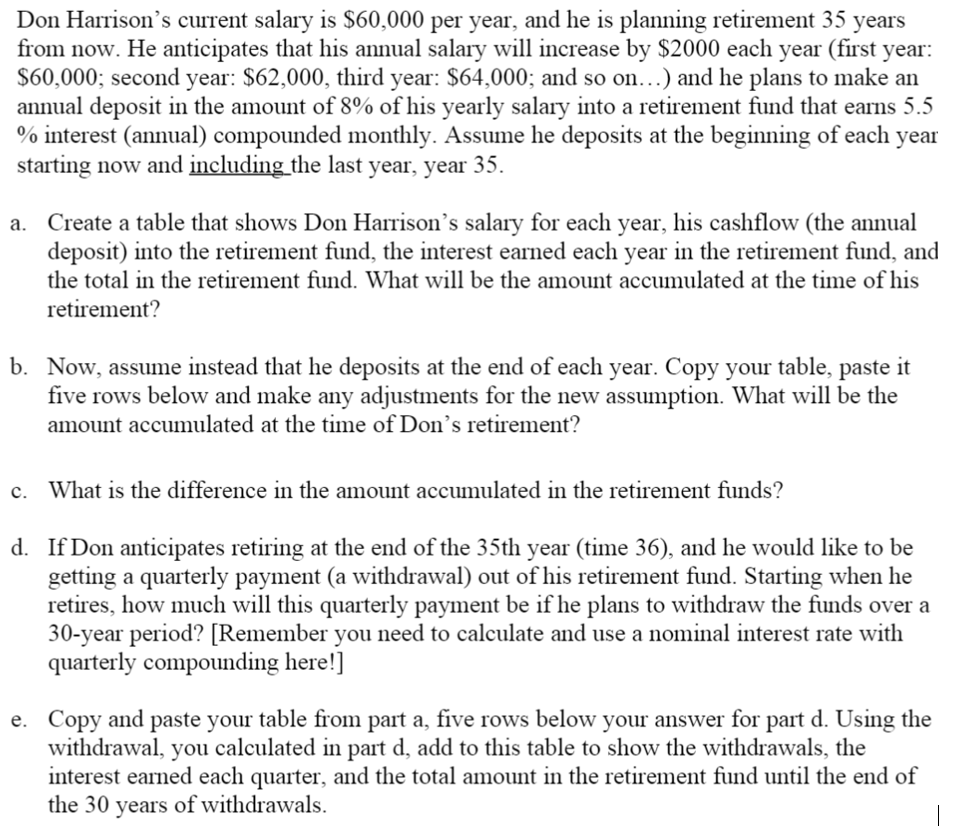 NEED ANSWERS TO C,D AND E PLEASE!! Don Harrison's current salary is