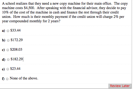  A school realizes that they need a new copy machine for