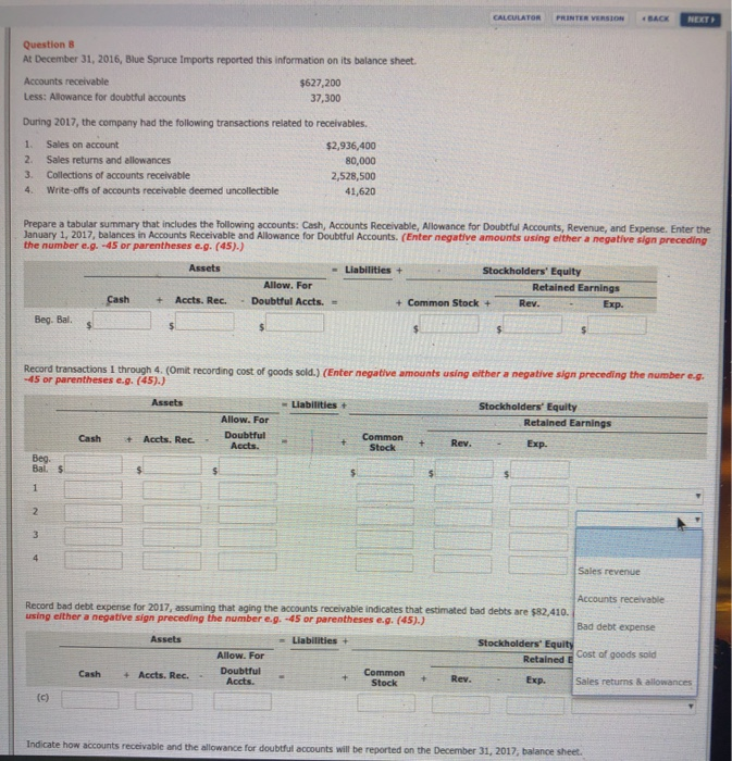  CALCULATOR PRINTER VERSION BACK NEXT Question 8 At December 31, 2016,