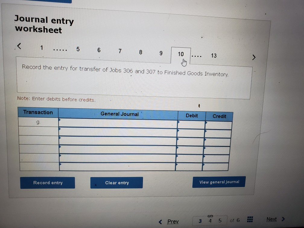 Clear entry View general journal Journal entry worksheet Journal entry worksheet View