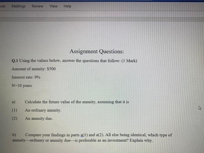  ces Mailings Review View Help Assignment Questions: Q.1 Using the values