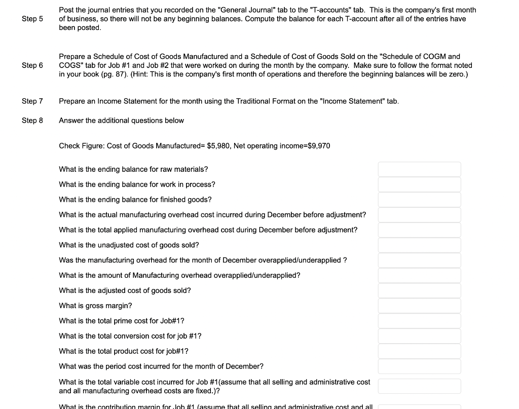 of operations. The company designs and manufactures specialty tables. Each table is