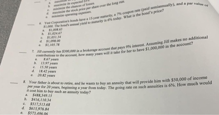 goal of a publiclyowned firm 5. e minimize the chances of losses