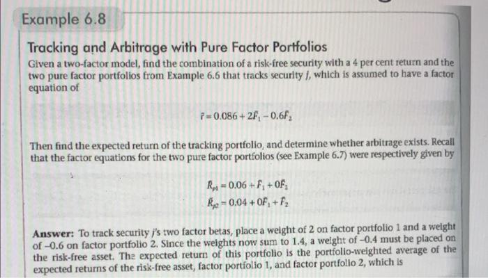 how is this calculated? Example 6.8 Tracking and Arbitrage with Pure Factor