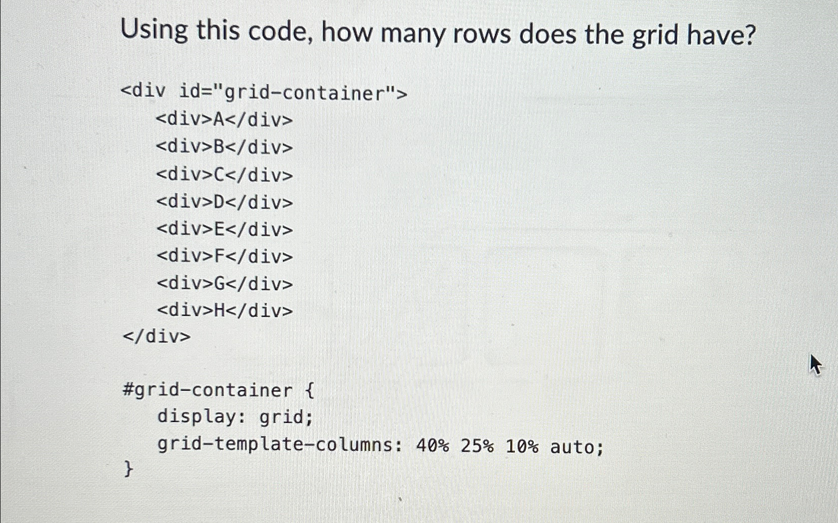  Using this code, how many rows does the grid have? #grid-container