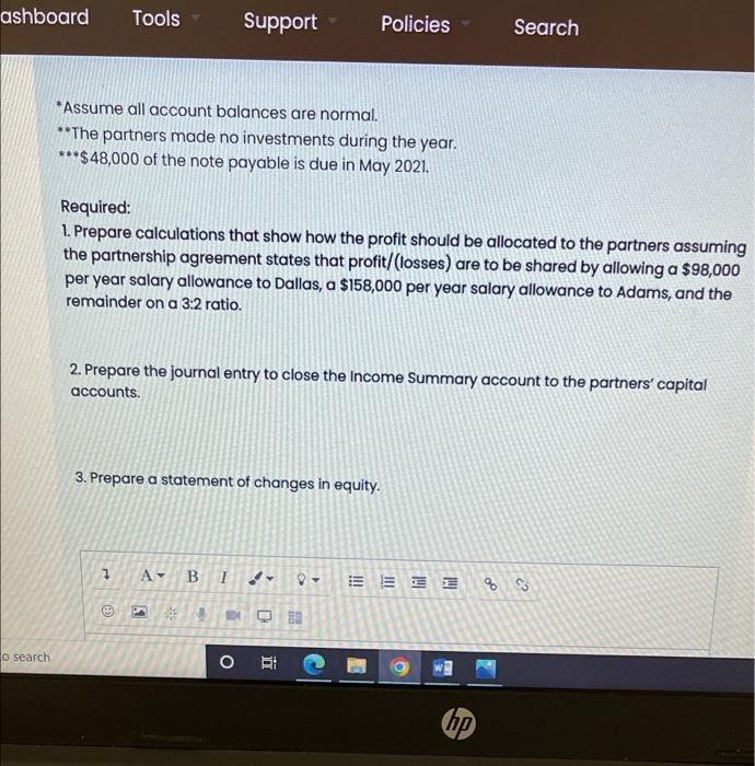 and Bryan Adams were students when they formed a partnership several years