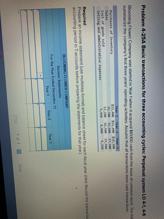  Problem 4-25A Basic transactions for three accounting cycles: Perpetual system LO