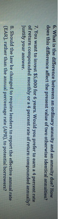  6. What is the difference between an ordinary annuity and an