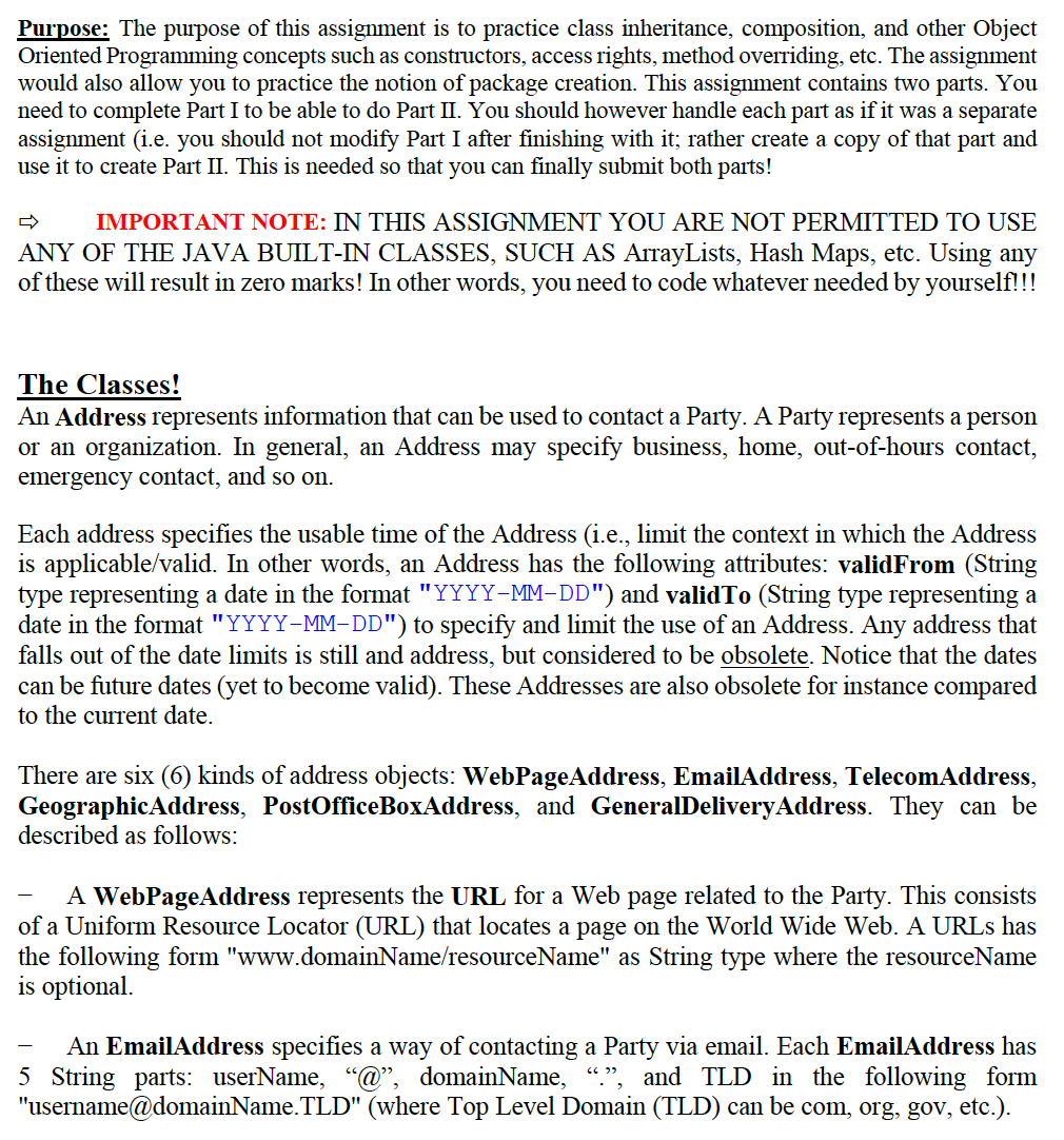  Purpose: The purpose of this assignment is to practice class inheritance,