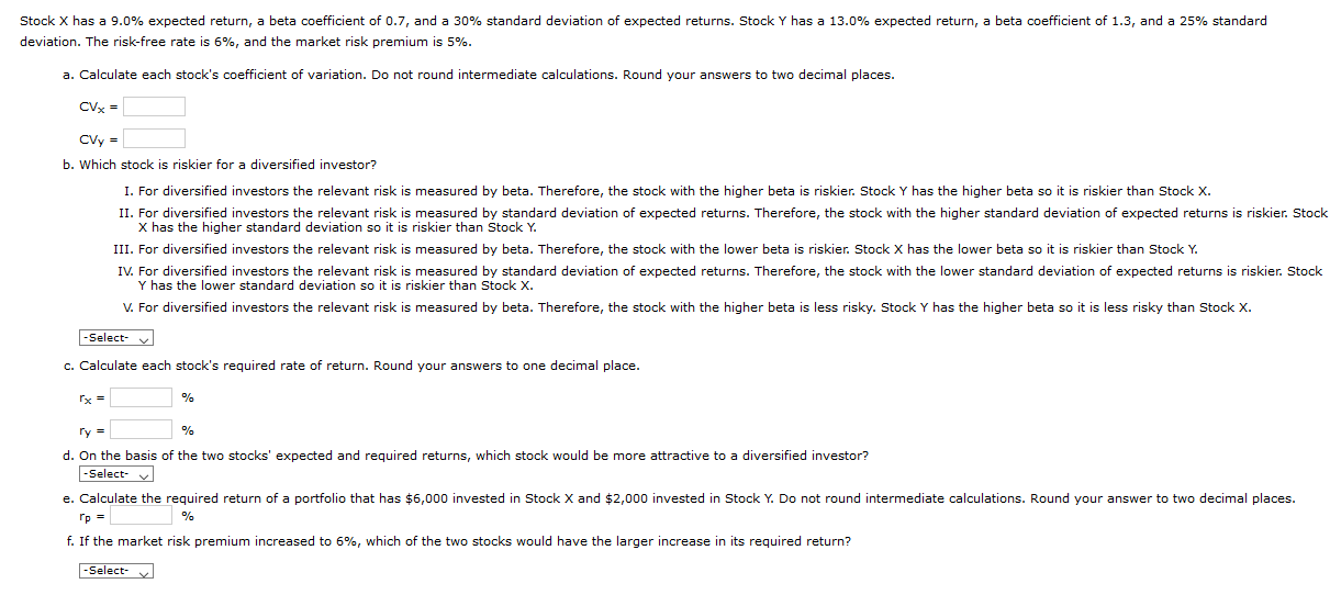 Stock X has a 9.0% expected return, a beta coefficient of