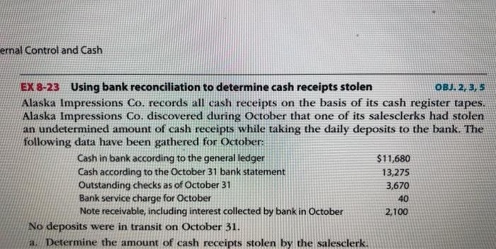 i need answer please ernal Control and Cash EX 8-23 Using bank