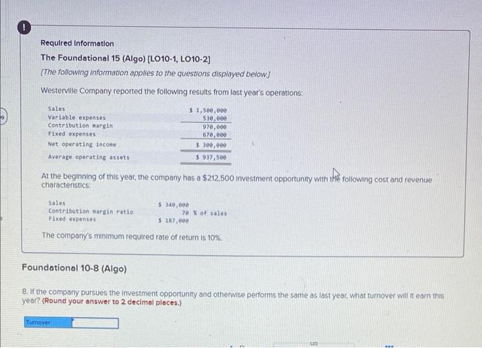 Need help with all please. Required Information The Foundational 15 (Algo) [LO10-1,