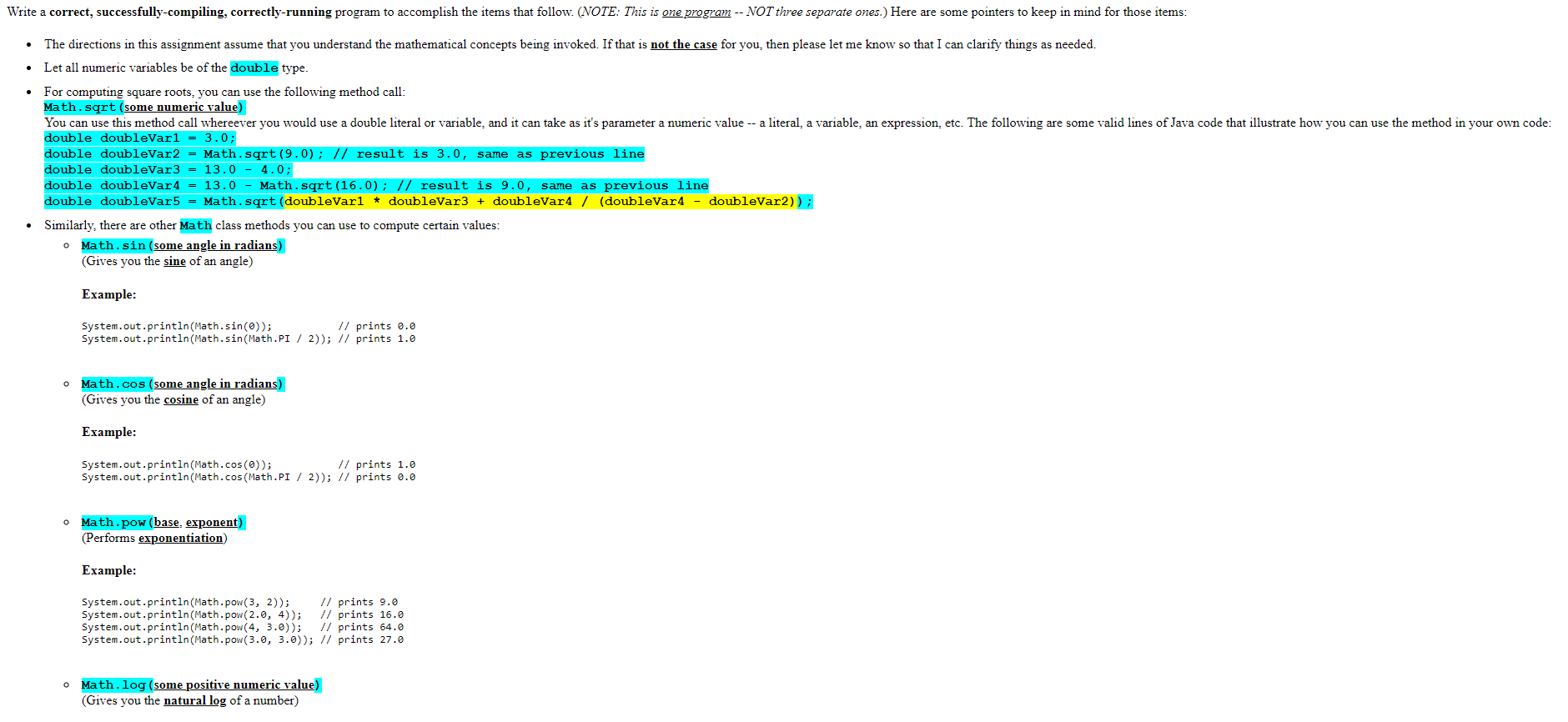 Write a correct, successfully-compiling, correctly-running program to accomplish the items that follow.