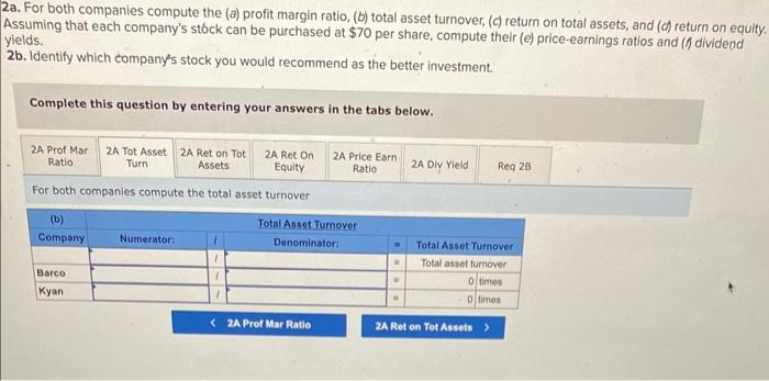 of two companies competing in the same industry follows. Problem 13.5A (Algo)