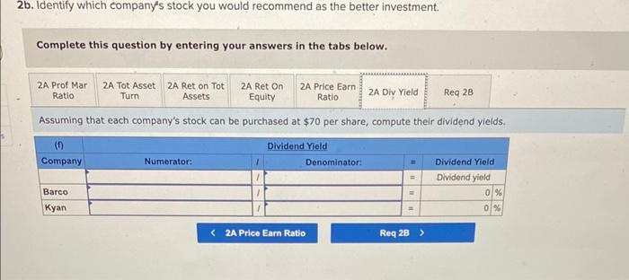 per share comoute their iel onico eacises. 2a. For both companies compute