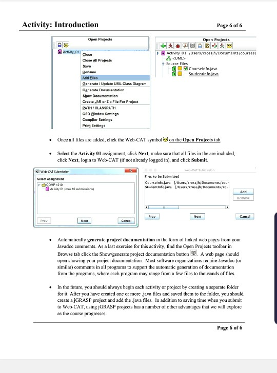 and Javadoc (/***/) 1/ single line comment - goes through the end