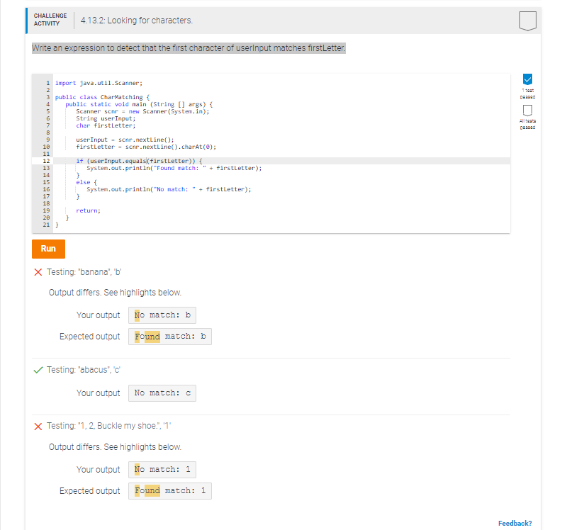  Java CHALLENGE ACTIVITY 4.13.2: Looking for characters. Write an expression to