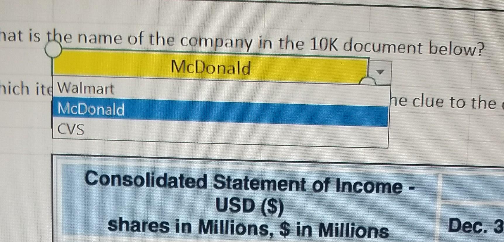 statements to identify the company in the Form 10K. 'hat is the