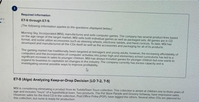  Required information E7.6 through E7.9. [The following information applies to the