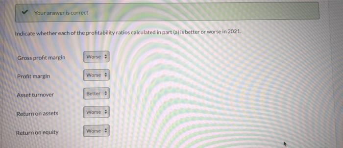 selected information is for Oriole Corporation: 2020 2019 $274,277 2021 $349,960 133,070