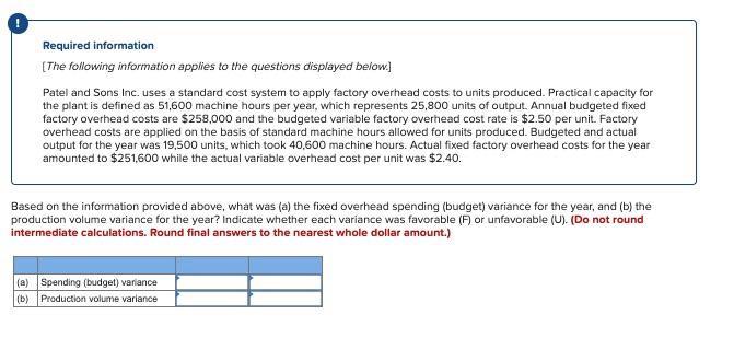  please answer all 4 parts for the question. Required information [The