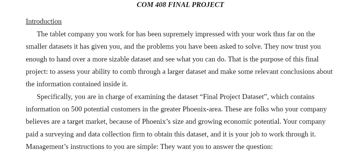  COM 408 FINAL PROJECT Introduction The tablet company you work for