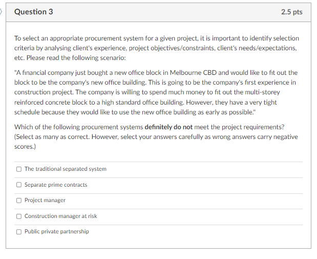system for a given project, it is important to identify selection criteria