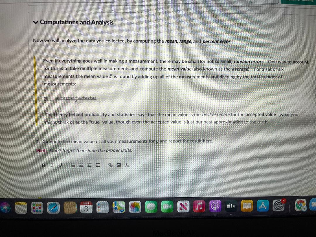 1. Computations and Analysis Now we will analyze the data you collected,