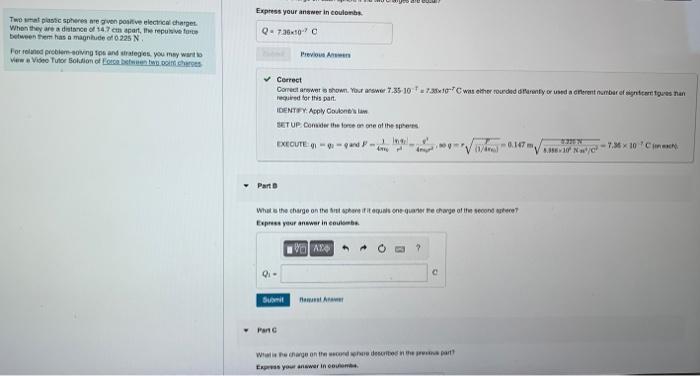  Express your answer in coulombe Two ural plasec sofvines me pryon