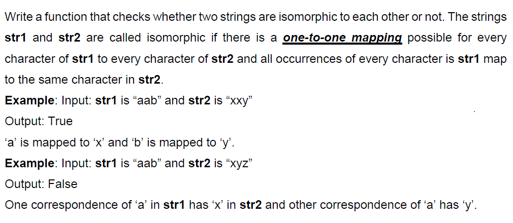 Write a function that checks whether two strings are isomorphic to