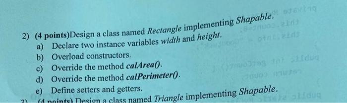 java programming please 2 ot du 2) (4 points)Design a class named