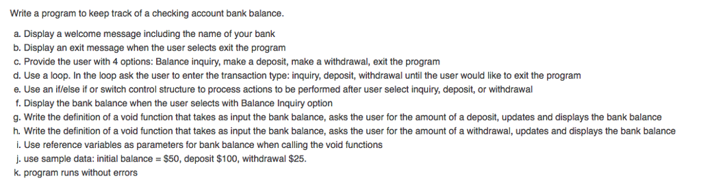 Please program as c++ program Write a program to keep track of