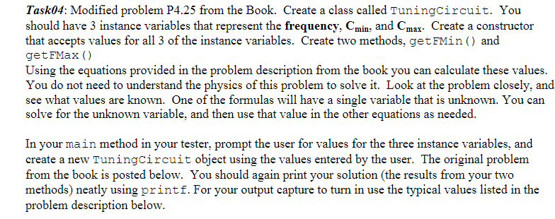  Task04: Modified problem P4.25 from the Book. Create a class called