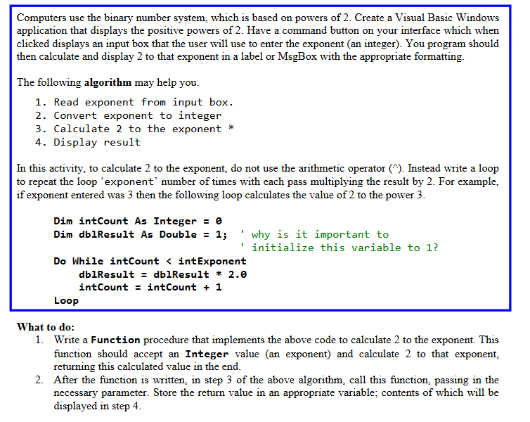  The program has to be made in visual basic 2010. If
