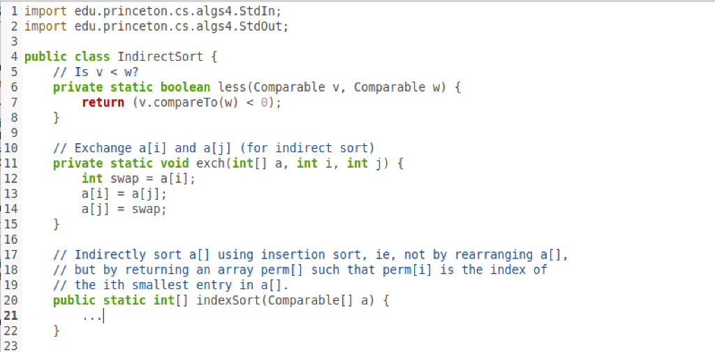 in IndirectSort.java that indirectly sorts a using insertion sort, ie, not by