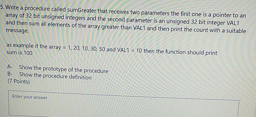  Please in Assembly language 80x86 5. Write a procedure called sum
