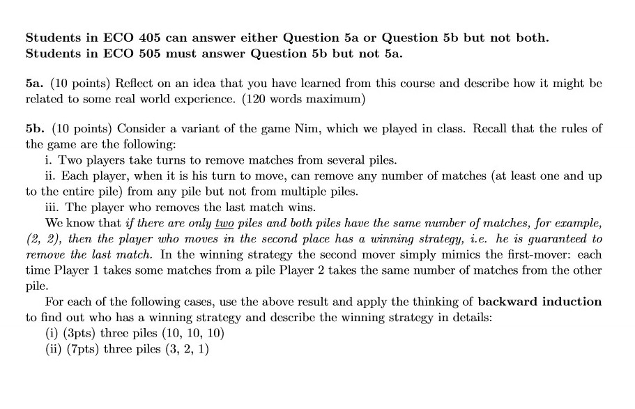 reflect on a Students in ECO 405 can answer either Question 5a