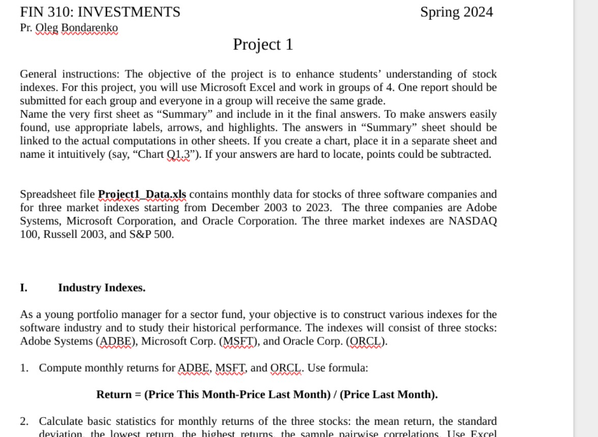 Briefly comment on the similarities and differences between the three market indexes.