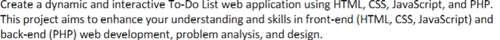  Create a dynamic and interactive To-Do List web application using HTML,